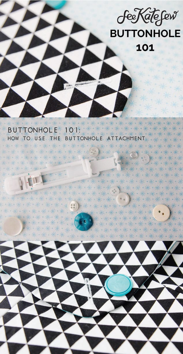 Using the Buttonhole Attachment | See Kate Sew