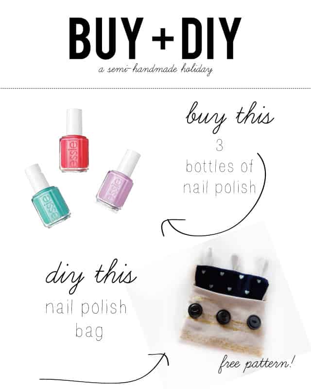 BUY + DIY // buy 3 bottles of nail polish DIY a little bag for a nail polish kit gift