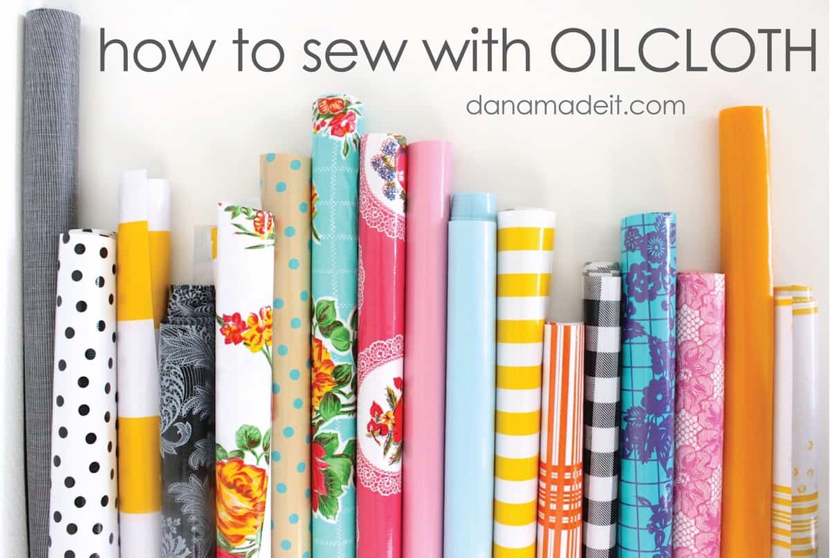 How to Sew with Oilcloth