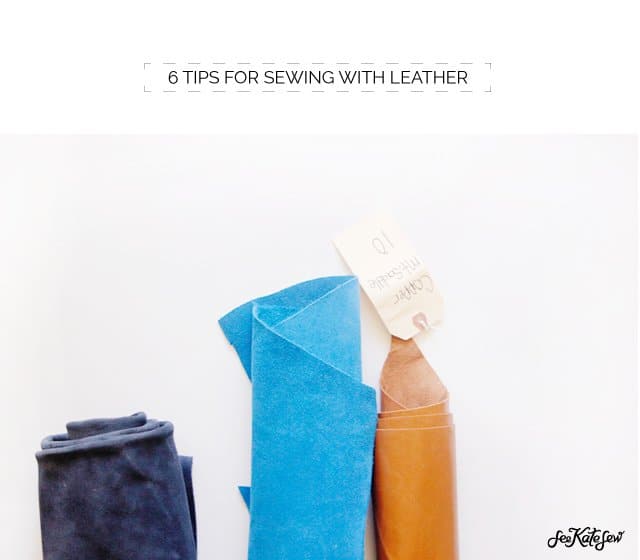 10 tricks for sewing leather 