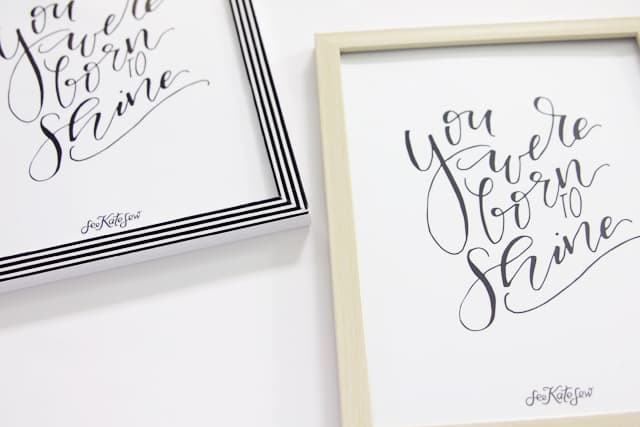 You Were Born to Shine Printable | See Kate Sew