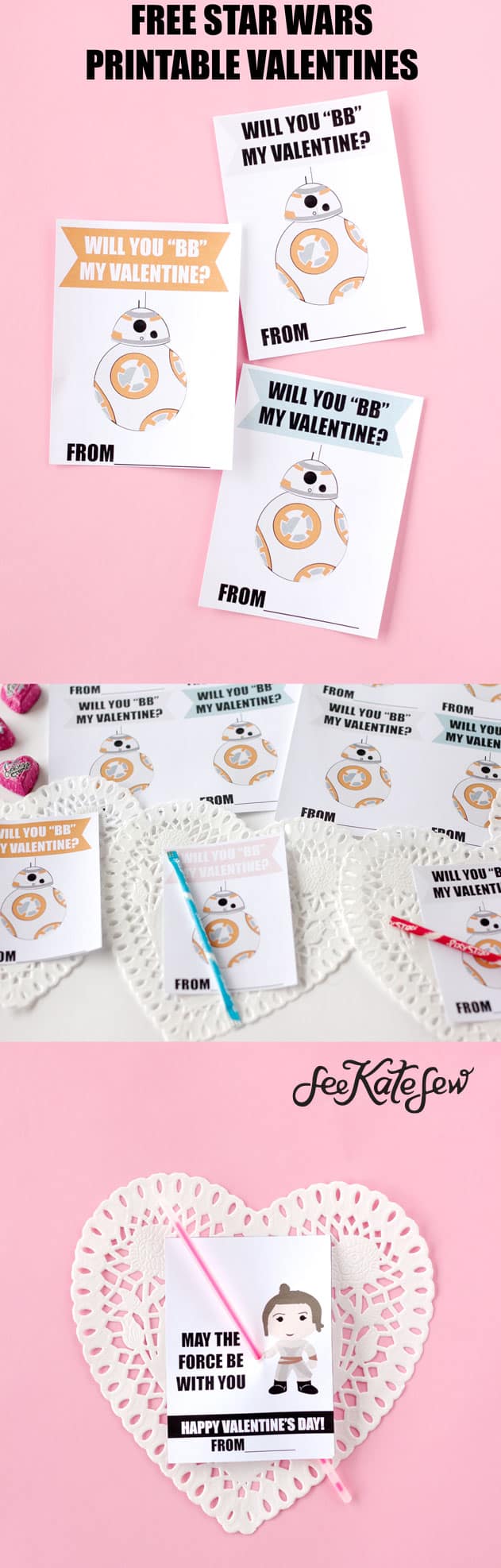 The Force Awakens Star Wars Valentines With FREE Printables See Kate Sew