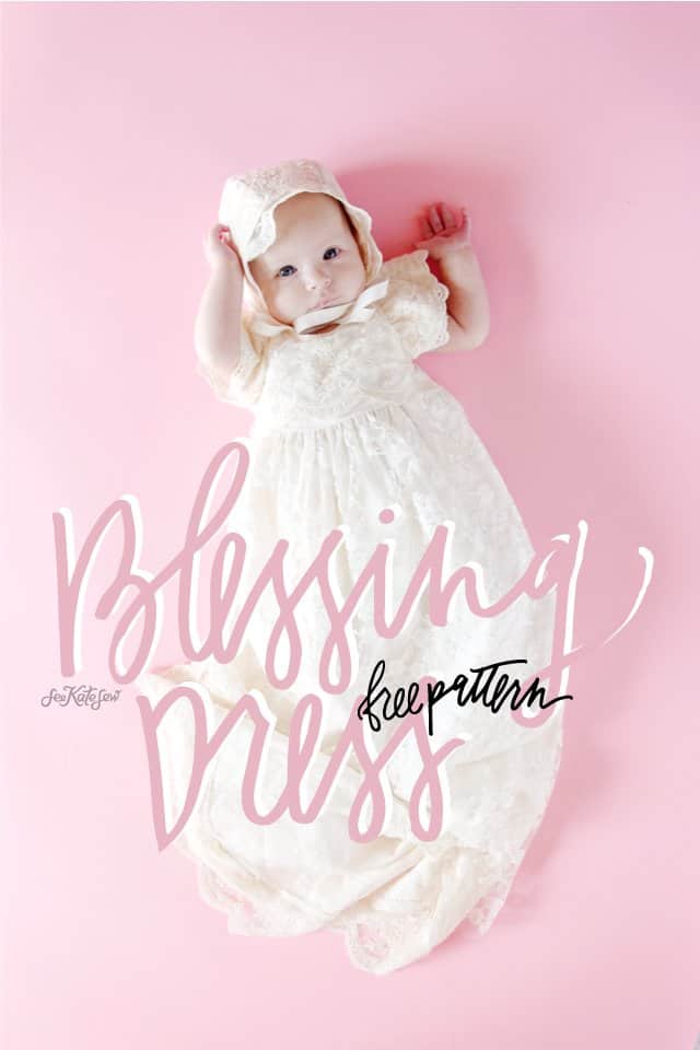 FREE Blessing Gown Tutorial + Pattern | how to sew a blessing dress | diy blessing dress | free sewing patterns | free blessing gown pattern || See Kate Sew #freesewingpatterns #blessingdress