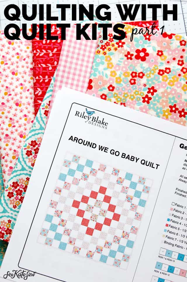 Quilting With Quilt Kits (part 1) | Riley Blake Quilt Kits | Baby Quilt with Cricut| Riley Blake Quilt | DIY Baby Quilt | Baby Quilts | Quilting with a Cricut | Quilting Kits || See Kate Sew #RileyBlake #QuiltingKits #Cricut #BabyQuilts #SeeKateSew