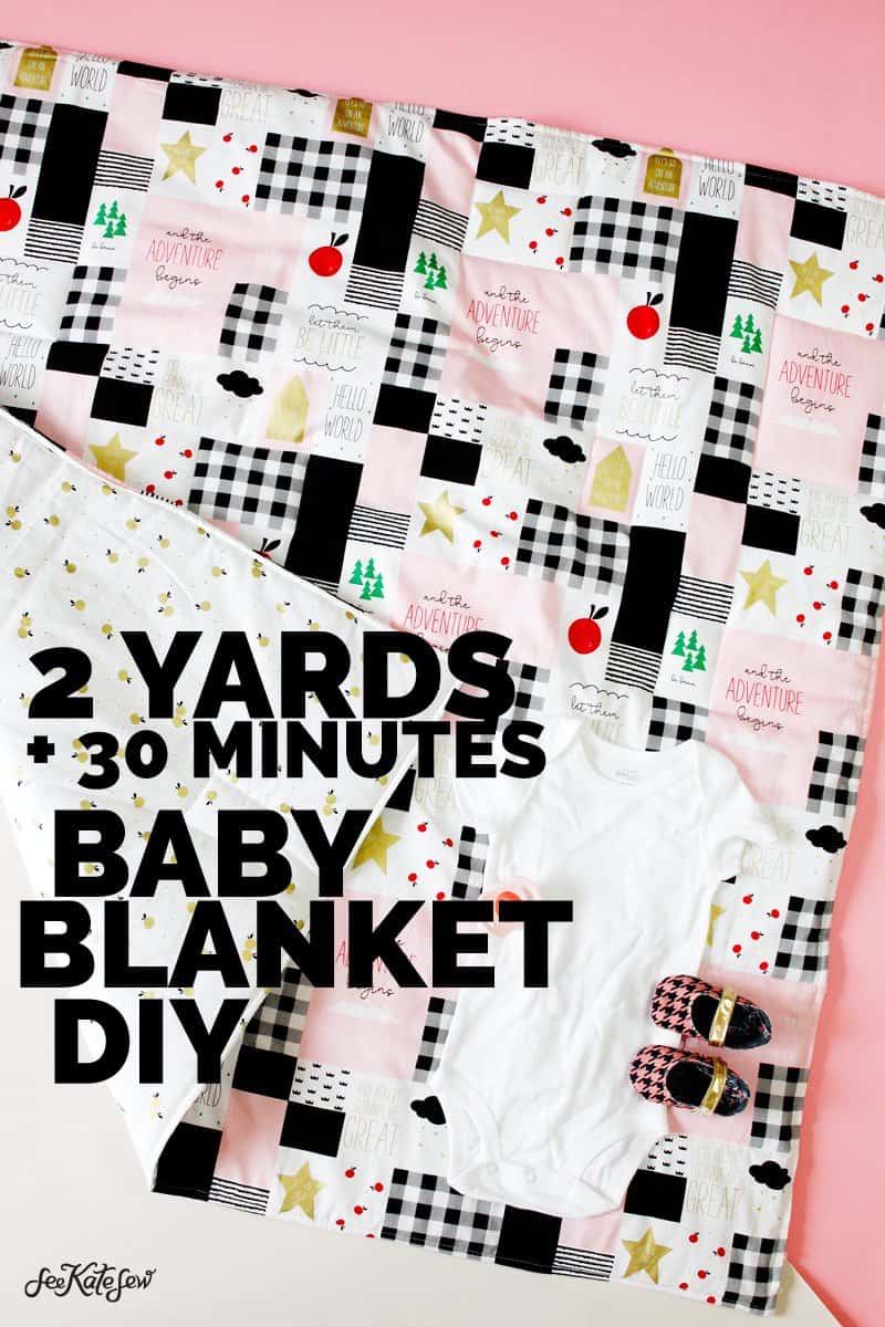 How to Make a Baby Blanket with 2 yards of fabric! | DIY Baby Blanket | Baby Blanket Tutorial | How to Sew a Baby Blanket | Easy Baby Blanket | Quick Baby Blanket | DIY Baby Supplies | DIY Baby Gifts || See Kate Sew #RileyBlake #sewingtutorial #babyblanket #diybaby #seekatesew