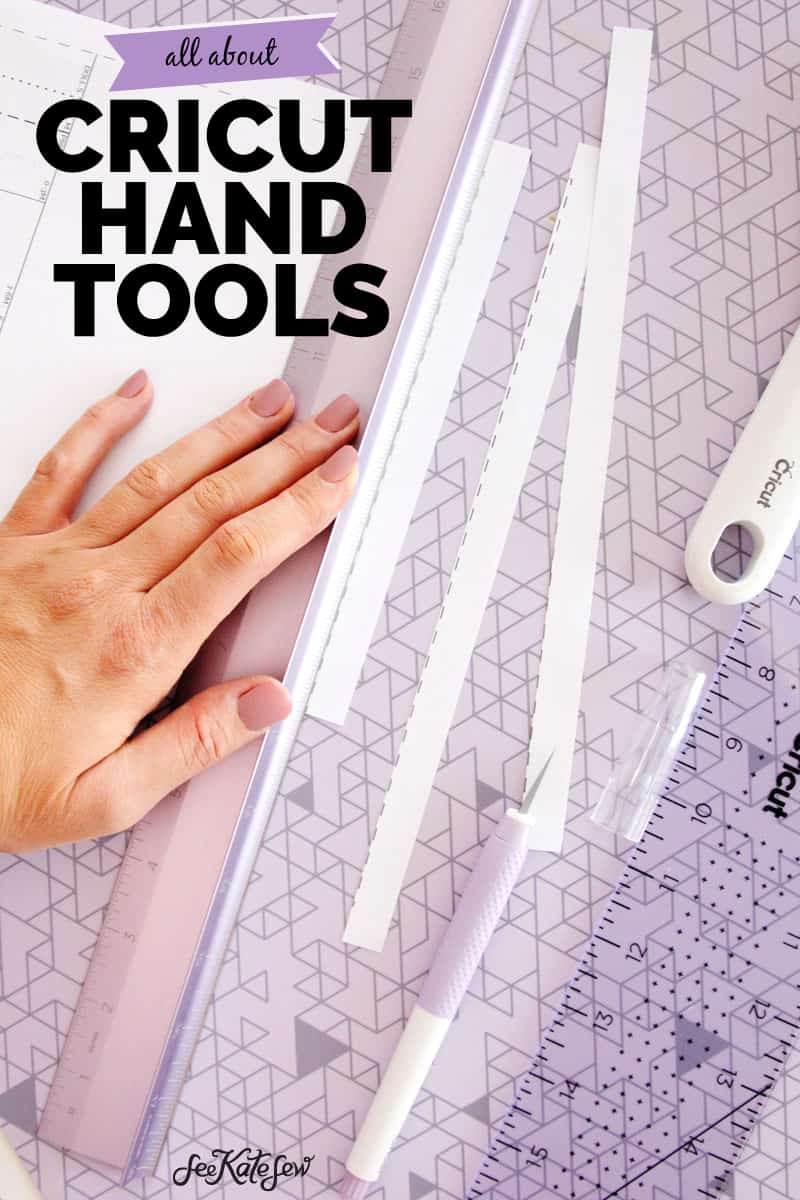 All About Cricut Hand Tools | Cricut Hand Tools | Cricut Tutorial | Cricut Tools Tutorial | Favorite Cricut Tools | Cricut Accessories | Cricut || See Kate Sew #cricut #cricuttutorials #seekatesew