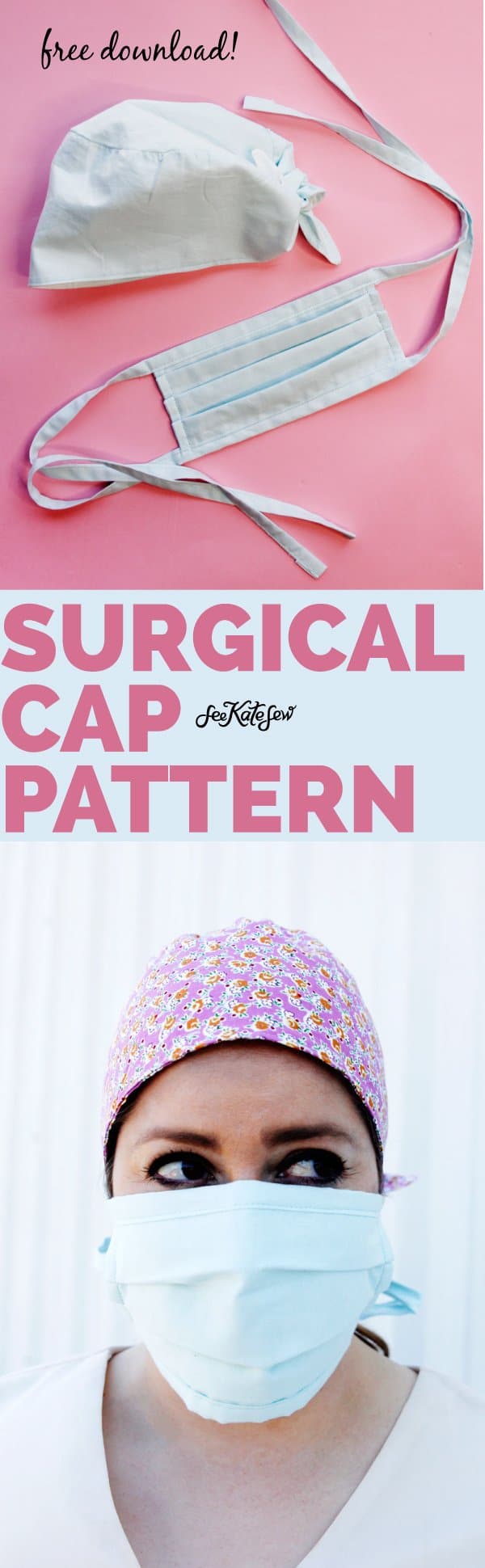 Surgical Cap Sewing Pattern With Download See Kate Sew