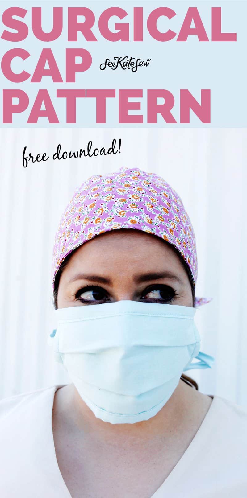 Scrub Hat Pattern Download | Make a hat for your healthcare friends!