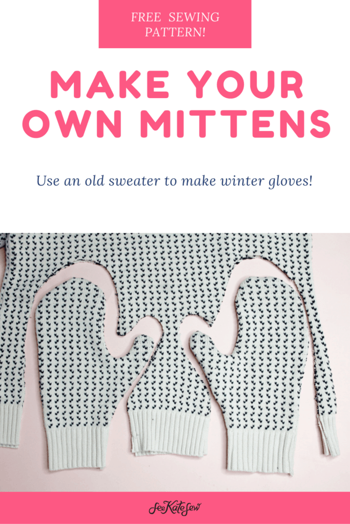 Sweater Mitten Pattern Sewing - Free Mittens PDF Download - see kate sew