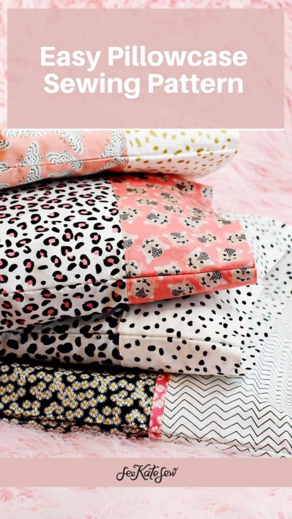 DIY Pillowcase Sewing Pattern