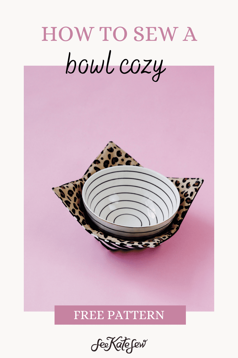 Microwave Bowl Cozy Pattern see kate sew