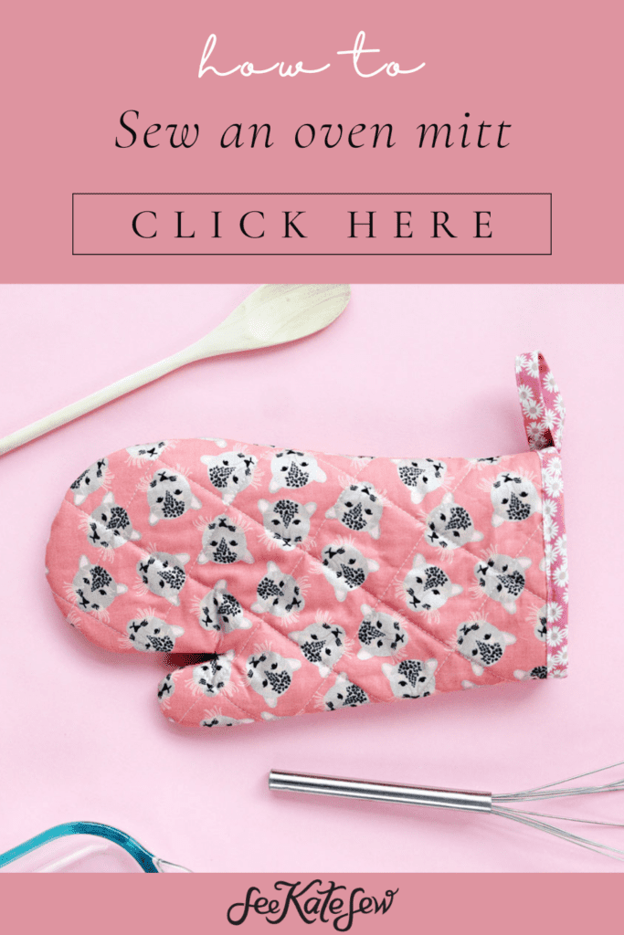 Oven Mitt Sewing Pattern | 12 Kitchen Sewing Projects