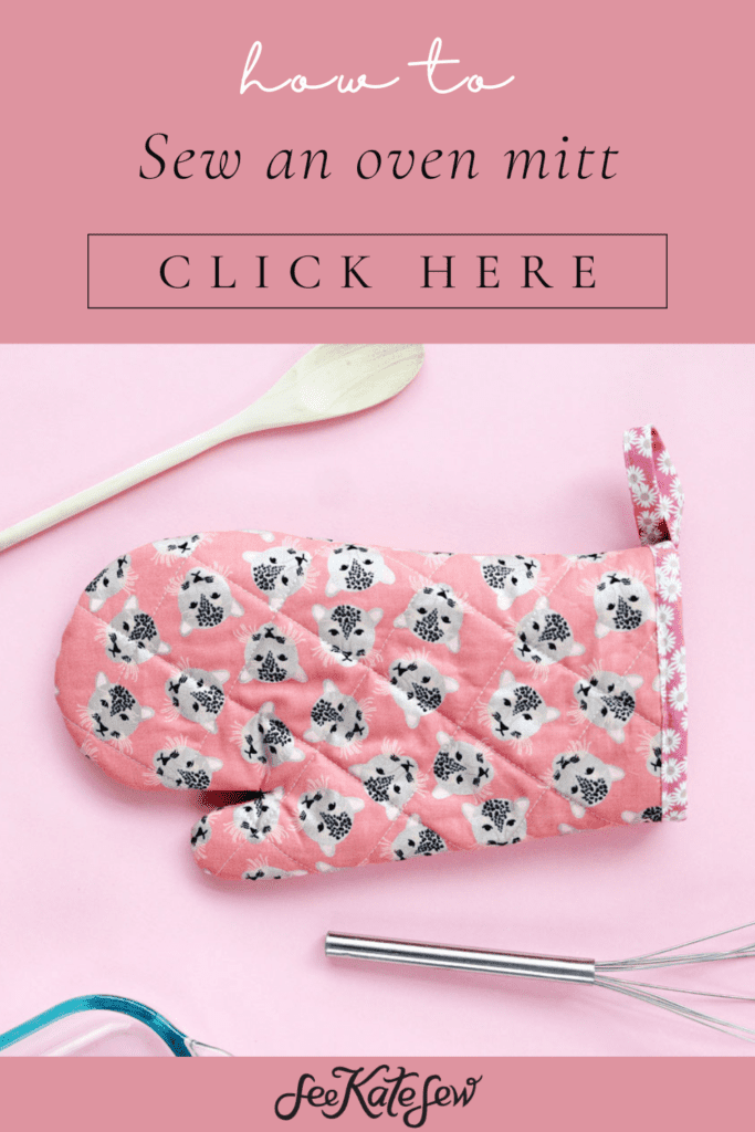 How to Make a Quilted Oven Mitt — Free Sewing Pattern and Tutorial