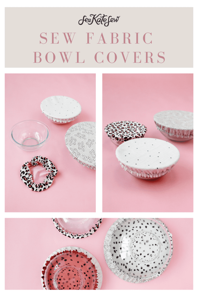 Make Elastic Bowl Covers to Save Food – Beginner Sewing Projects