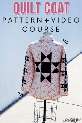 Quilt Coat Pattern Course - see kate sew