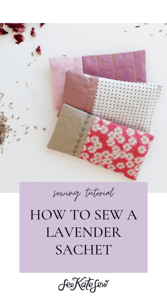 How to make Lavender Sachets - Simple Sewing Tutorial